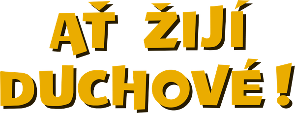 Ať žijí duchové!